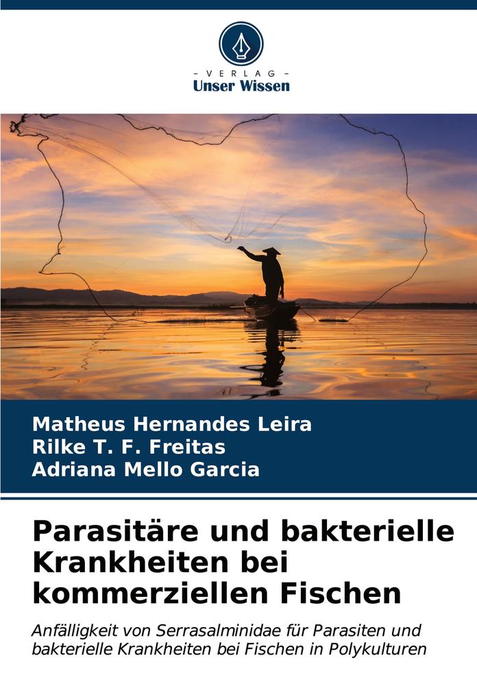 Parasitäre und bakterielle Krankheiten bei kommerziellen Fischen