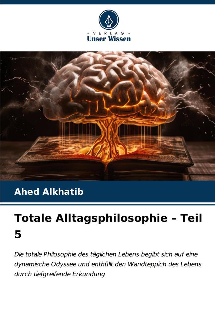 Totale Alltagsphilosophie - Teil 5