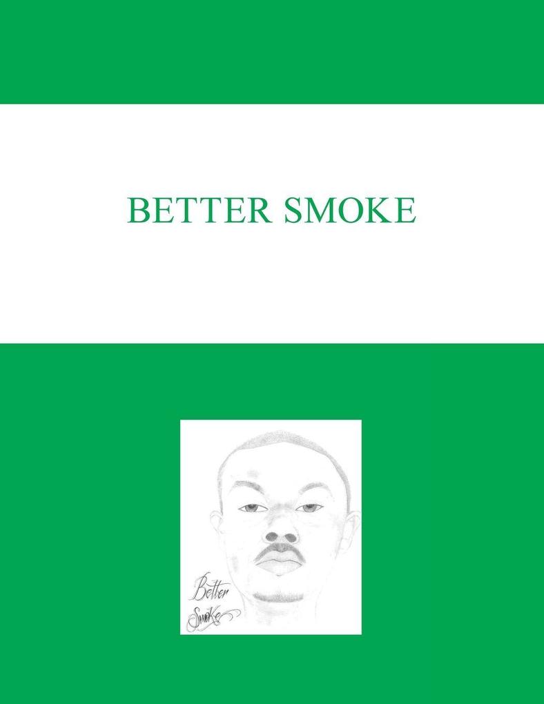 Better Smoke