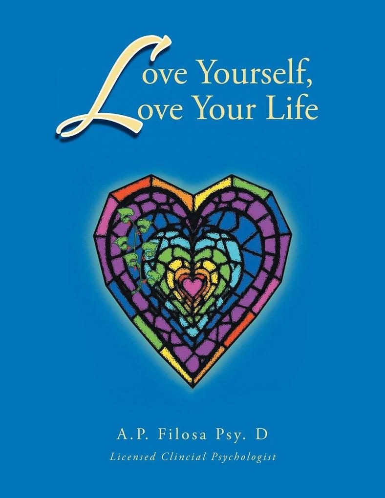 Love Yourself Love Your Life