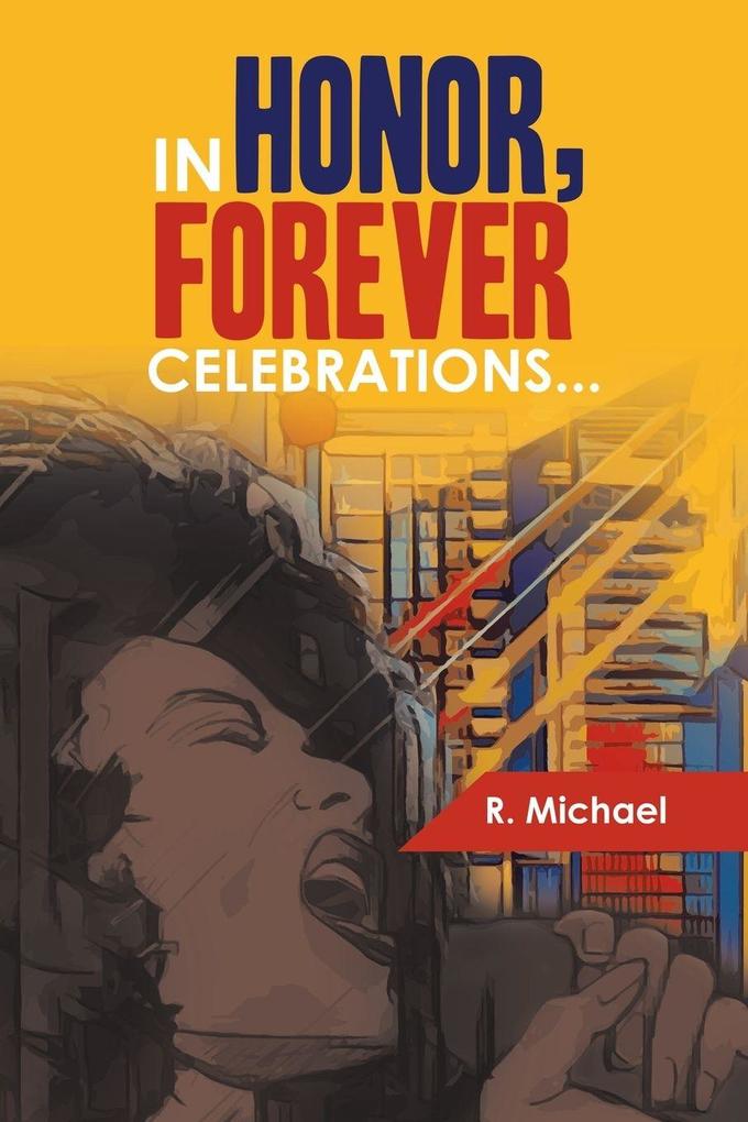 IN HONOR FOREVER CELEBRATIONS...