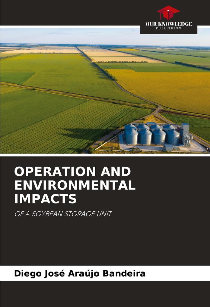 OPERATION AND ENVIRONMENTAL IMPACTS