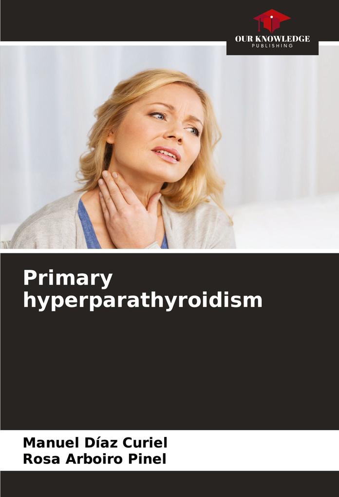 Primary hyperparathyroidism