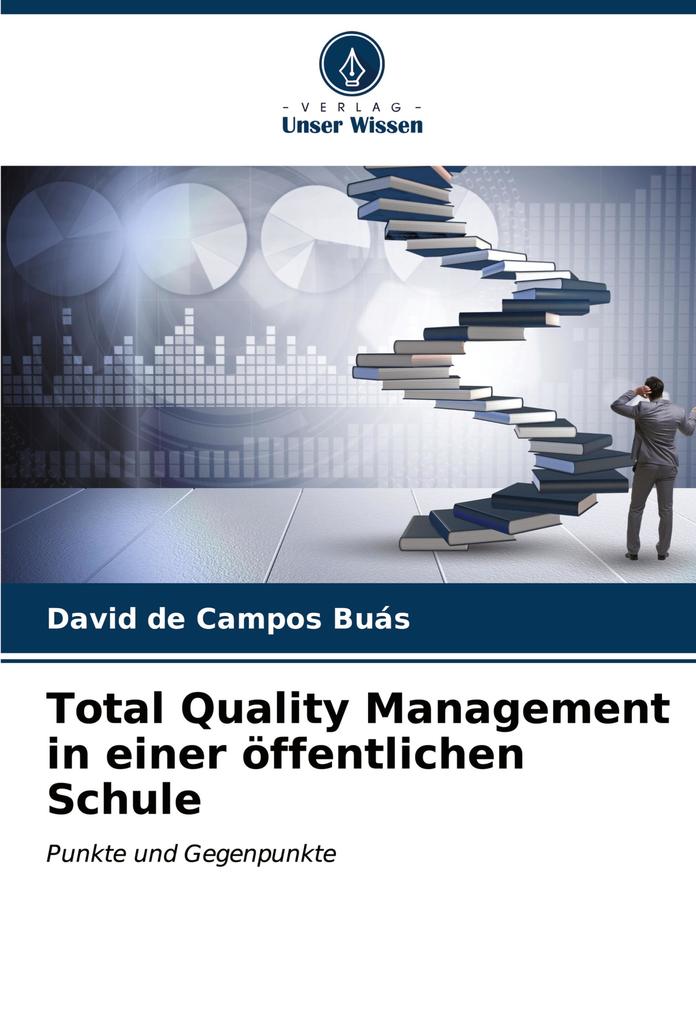 Total Quality Management in einer öffentlichen Schule