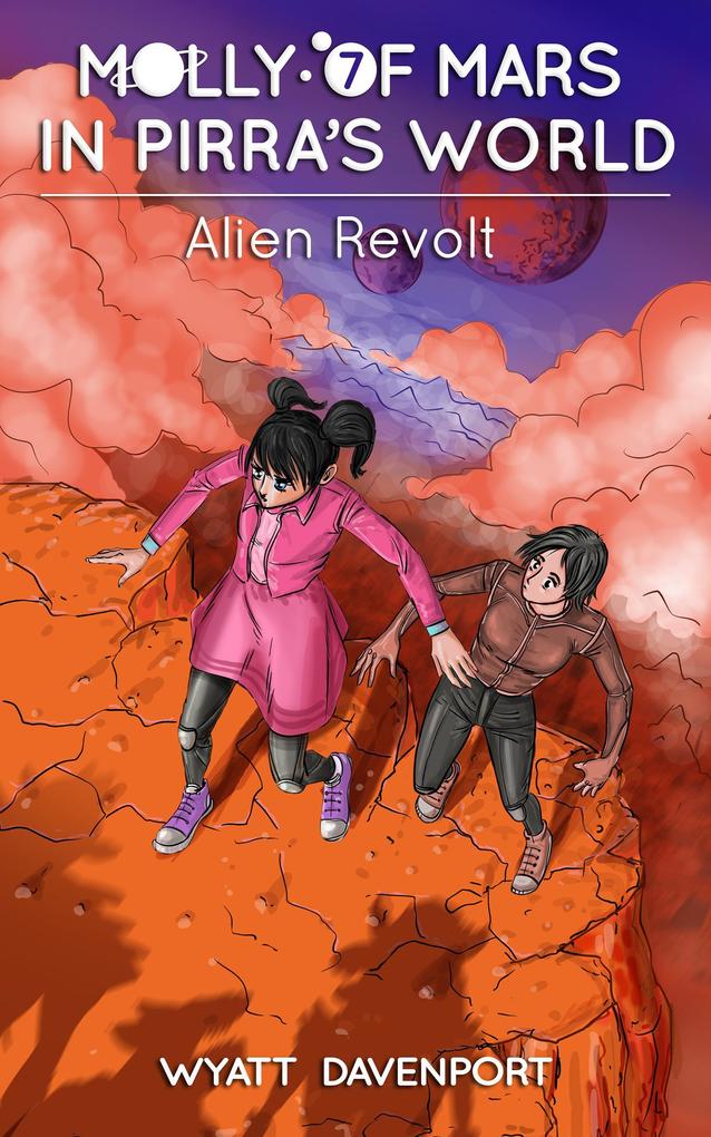 Molly of Mars in Pirra‘s World: Alien Revolt