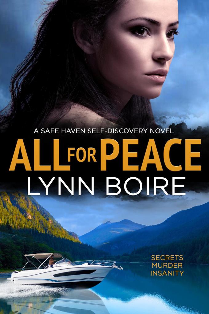 All for Peace (The Safe Haven Series #3)
