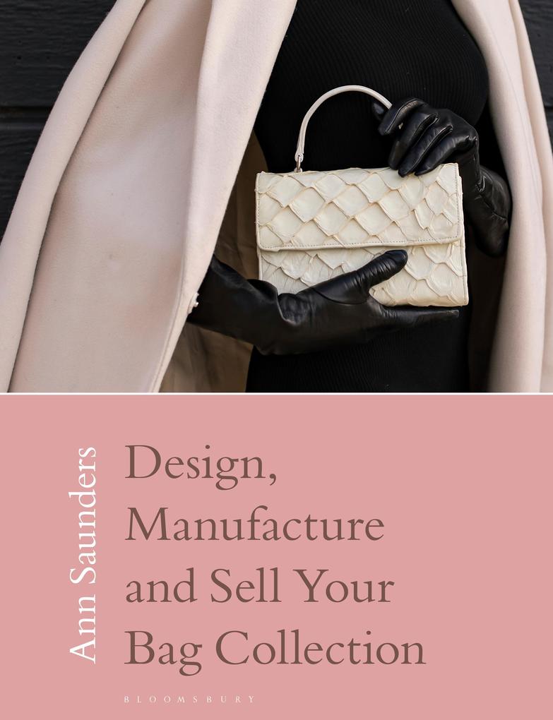 Design Manufacture and Sell Your Bag Collection