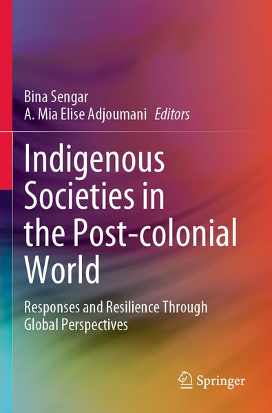 Indigenous Societies in the Post-colonial World