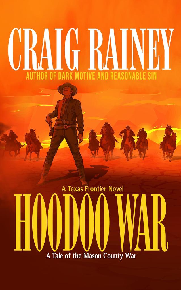 HooDoo War - A Tale of the Mason County War