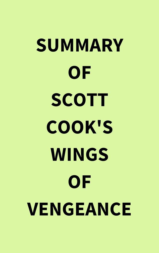 Summary of Scott Cook‘s Wings of Vengeance