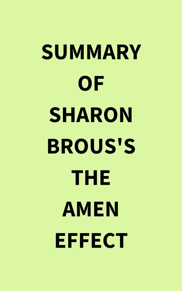 Summary of Sharon Brous‘s The Amen Effect