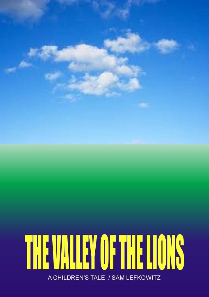 The Valley of the Lions