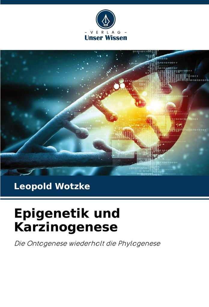 Epigenetik und Karzinogenese