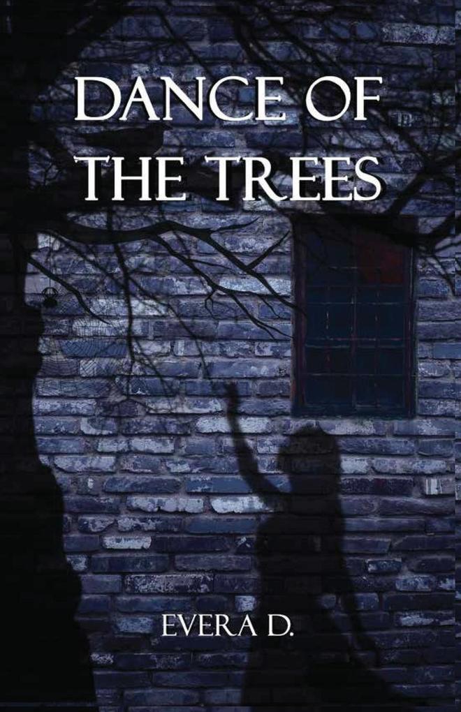 Dance Of The Trees