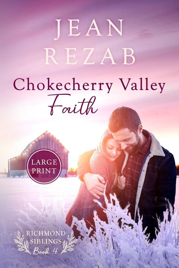 Chokecherry Valley Faith - Large Print