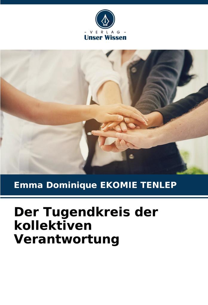 Der Tugendkreis der kollektiven Verantwortung