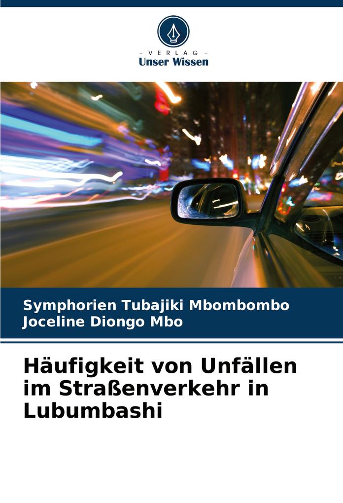 Häufigkeit von Unfällen im Straßenverkehr in Lubumbashi