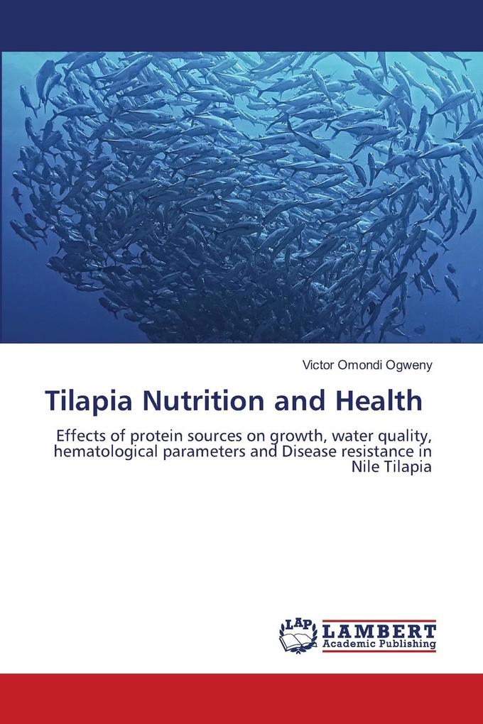Tilapia Nutrition and Health