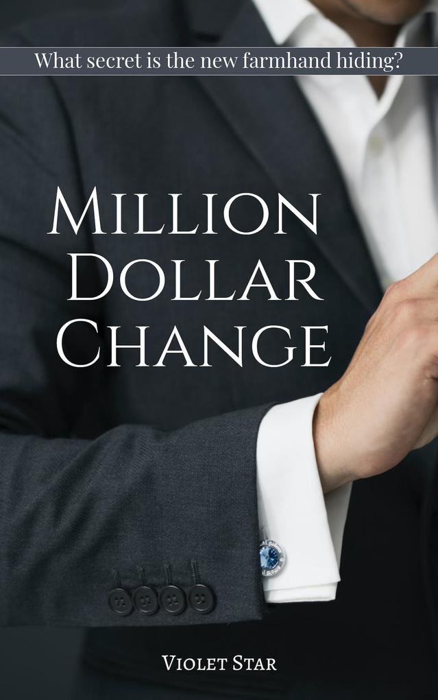 Million Dollar Change (Change Series #2)