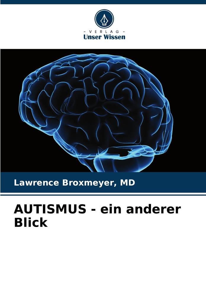 AUTISMUS - ein anderer Blick