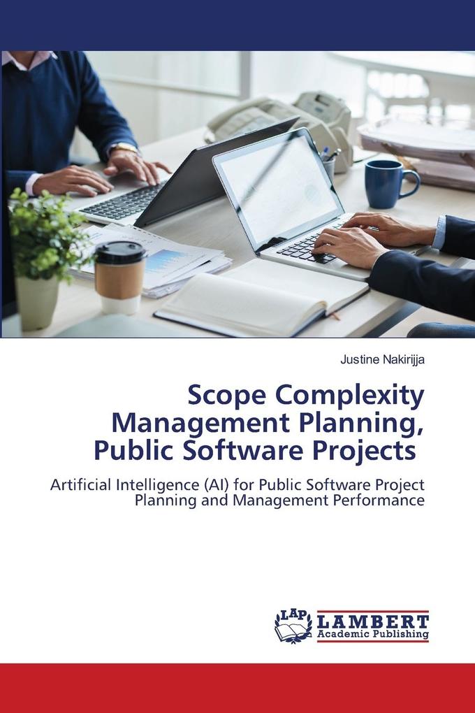 Scope Complexity Management Planning Public Software Projects