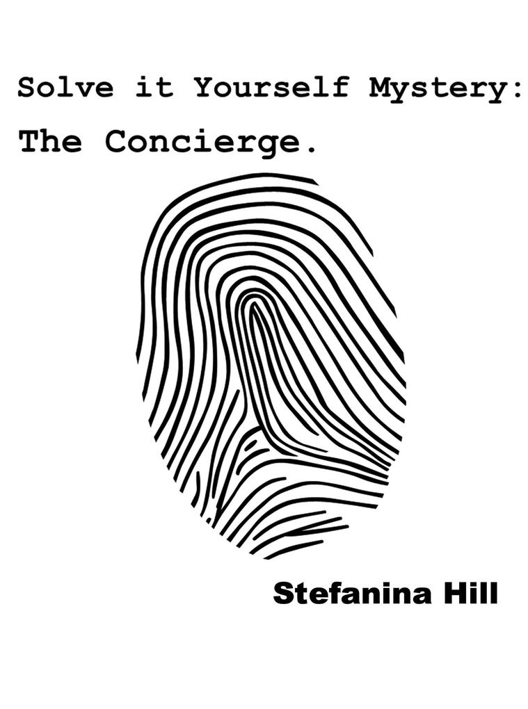 Solve it Yourself Mystery - The Concierge