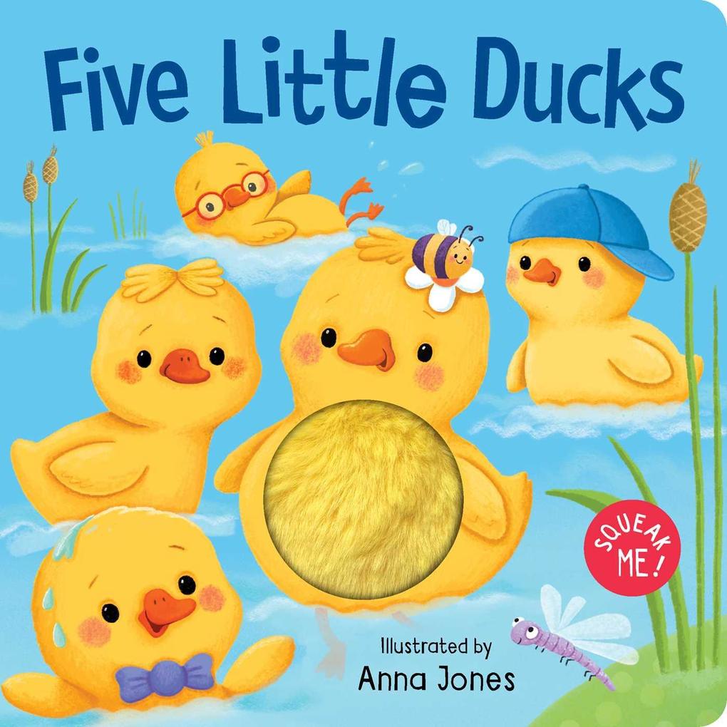 Squeak Me!: Five Little Ducks