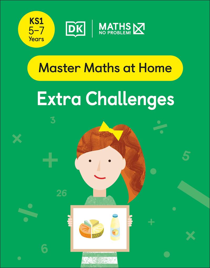 Maths - No Problem! Extra Challenges Ages 5-7 (Key Stage 1)