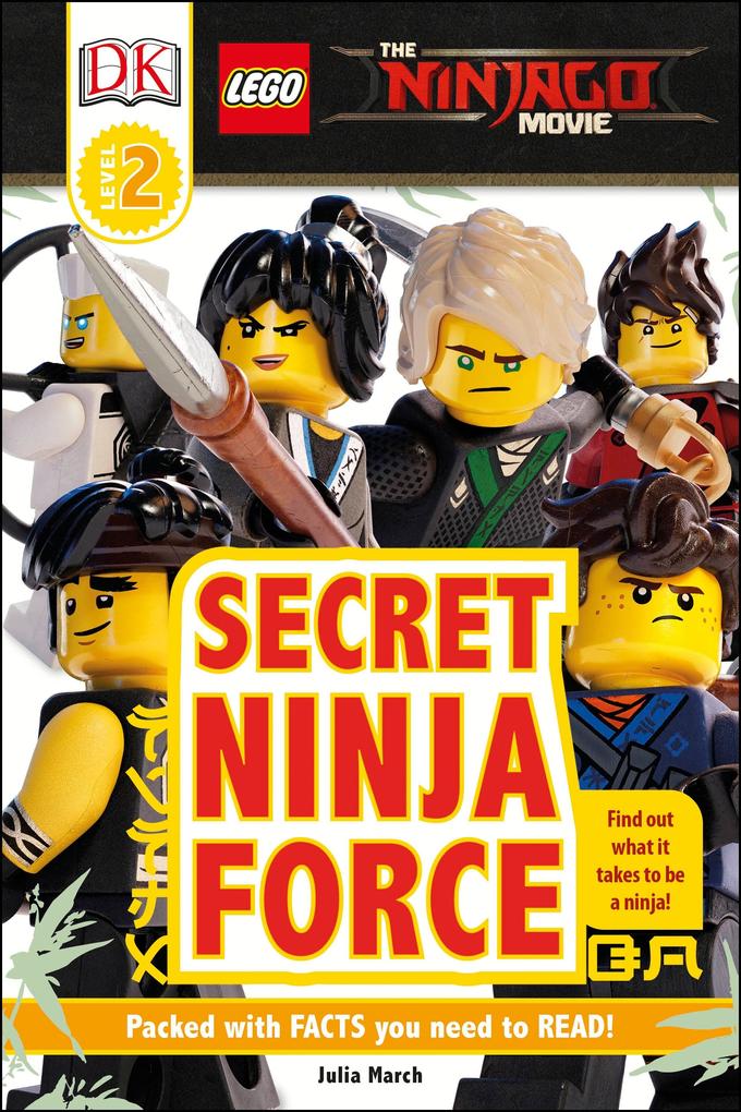 The LEGO® NINJAGO® Movie(TM) Secret Ninja Force