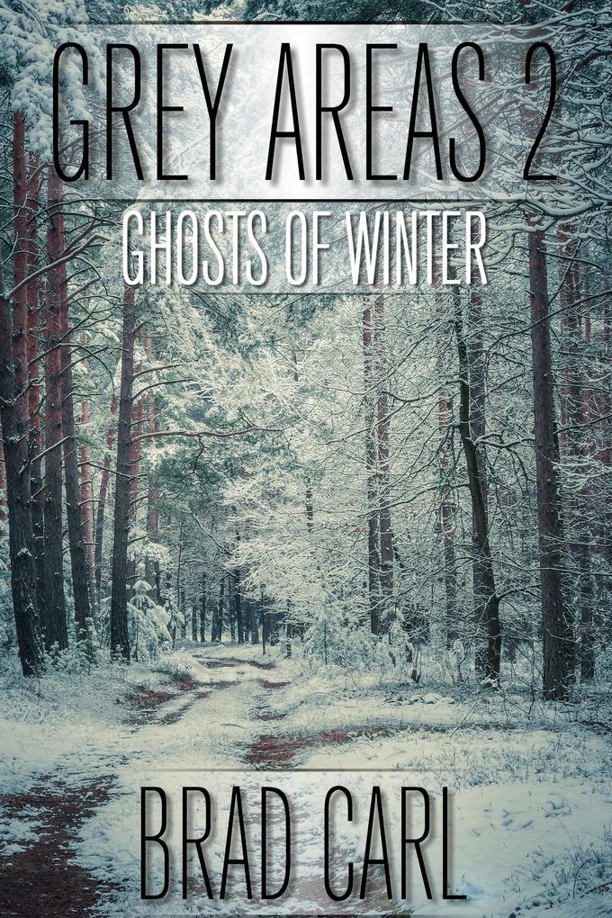 Grey Areas 2: Ghosts of Winter