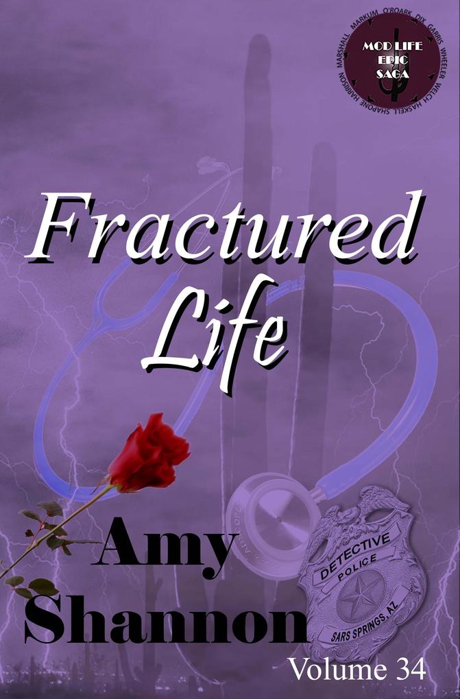 Fractured Life (MOD Life Epic Saga #34)