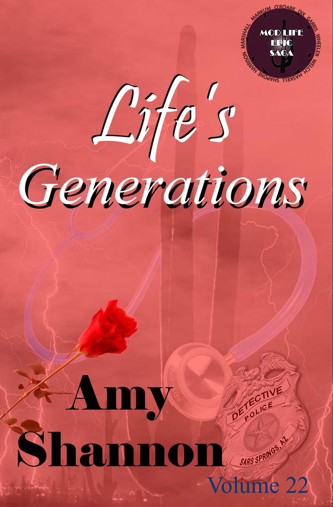 Life‘s Generations (MOD Life Epic Saga #24)