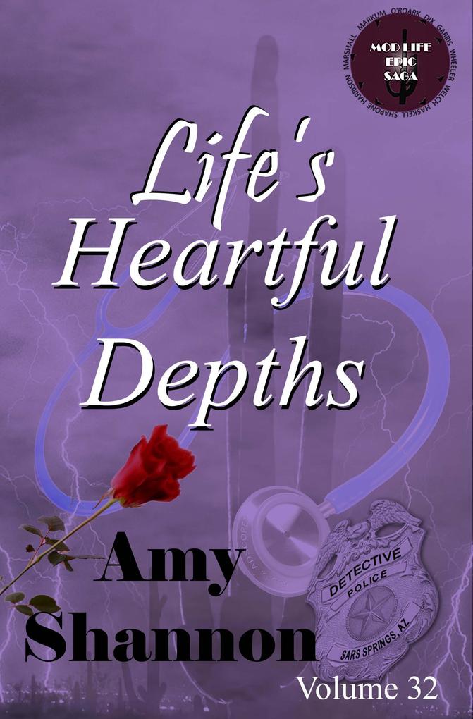 Life‘s Heartful Depths (MOD Life Epic Saga #32)