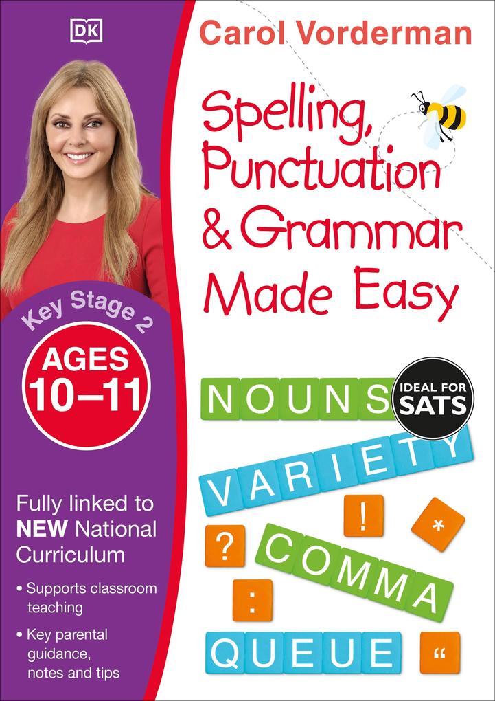 Spelling Punctuation & Grammar Made Easy Ages 10-11 (Key Stage 2)