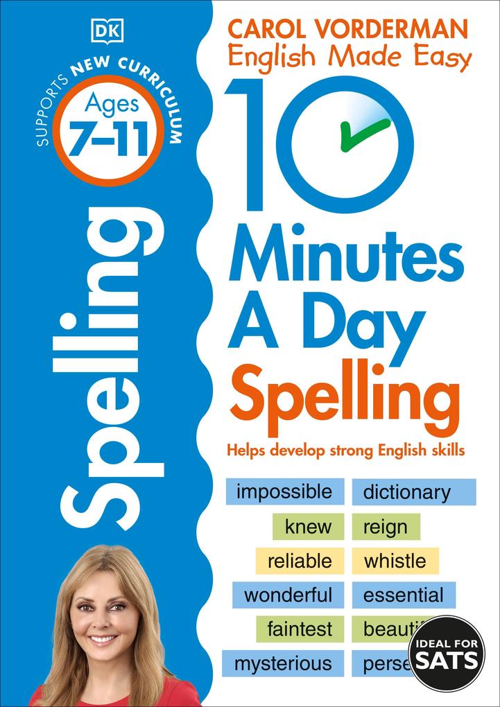 10 Minutes A Day Spelling Ages 7-11 (Key Stage 2)