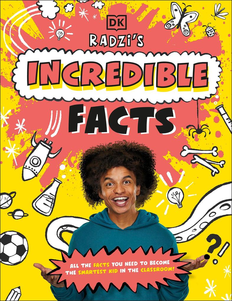 Radzi‘s Incredible Facts
