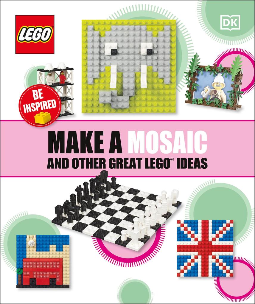 Make a Mosaic and Other Great LEGO Ideas