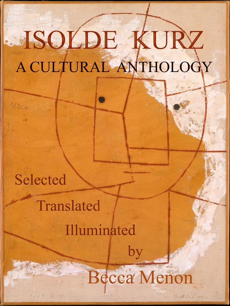 Isolde Kurz: A Cultural Anthology
