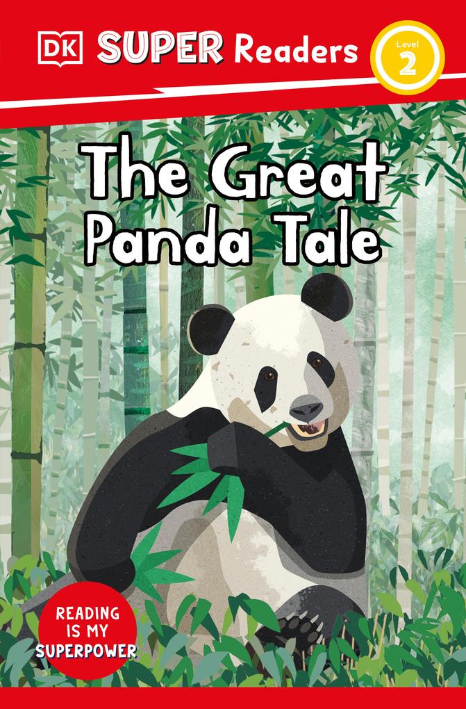 DK Super Readers Level 2 The Great Panda Tale