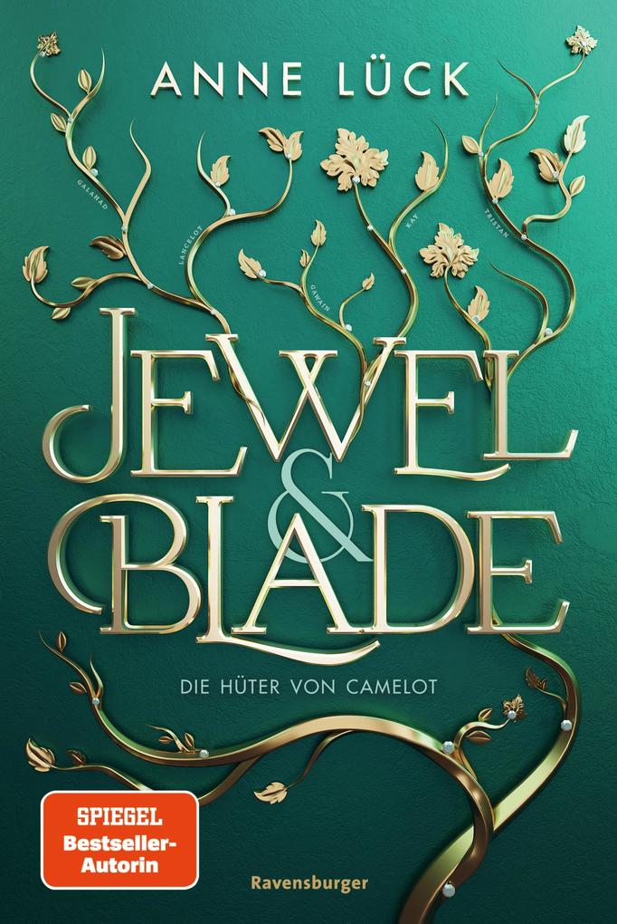 Jewel & Blade Band 2 - Die Hüter von Camelot