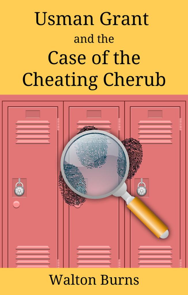 Usman Grant and the Cheating Cherub (Thimbleberry Mysteries #1)