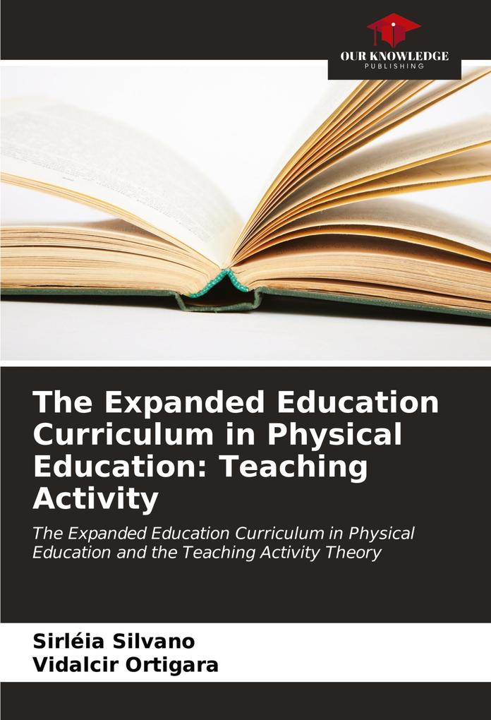 The Expanded Education Curriculum in Physical Education: Teaching Activity