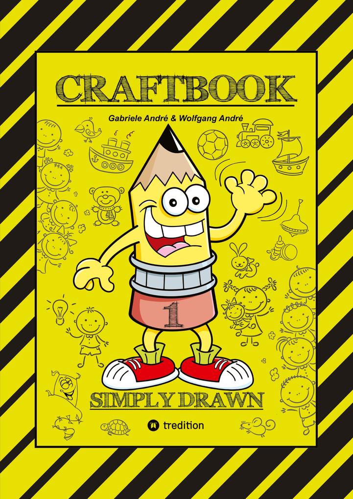 CRAFTBOOK - TIPPS & TRICKS BEIM ZEICHNEN VON FIGUREN & BÄUMEN - SYMBOLE - OBJEKTE - TOLLE MOTIVE - RÄTSEL - AUFGABEN