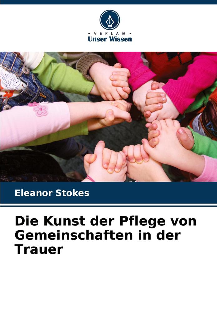 Die Kunst der Pflege von Gemeinschaften in der Trauer