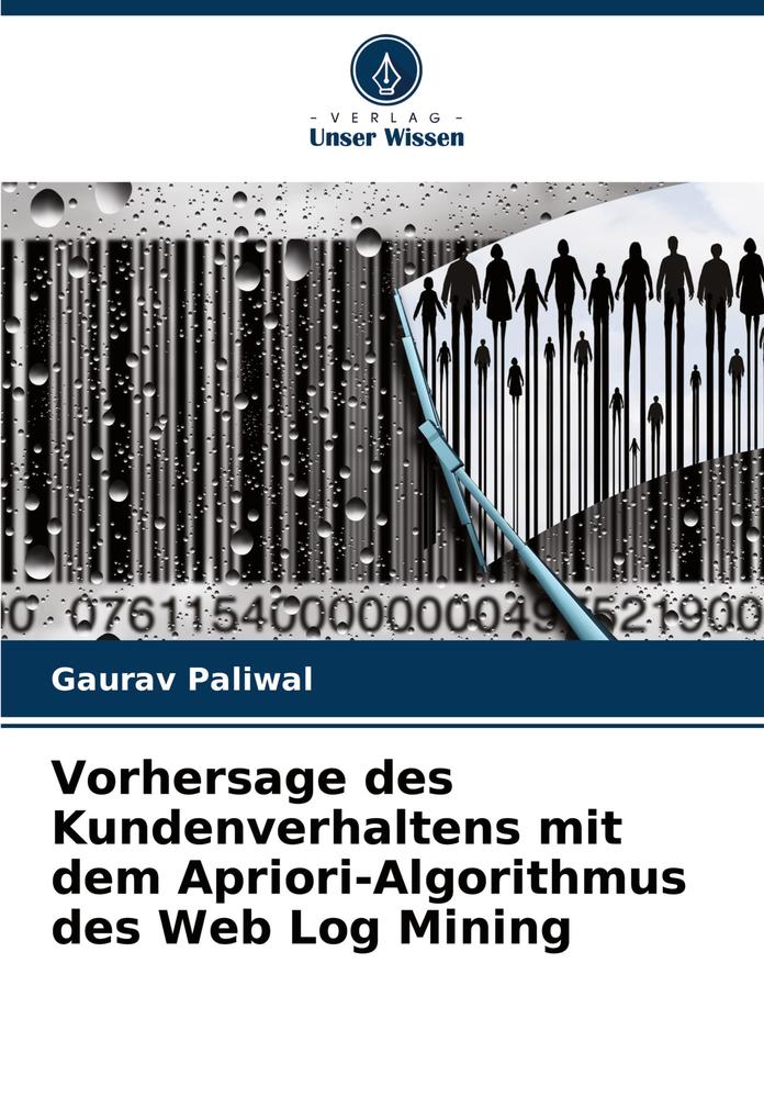 Vorhersage des Kundenverhaltens mit dem Apriori-Algorithmus des Web Log Mining