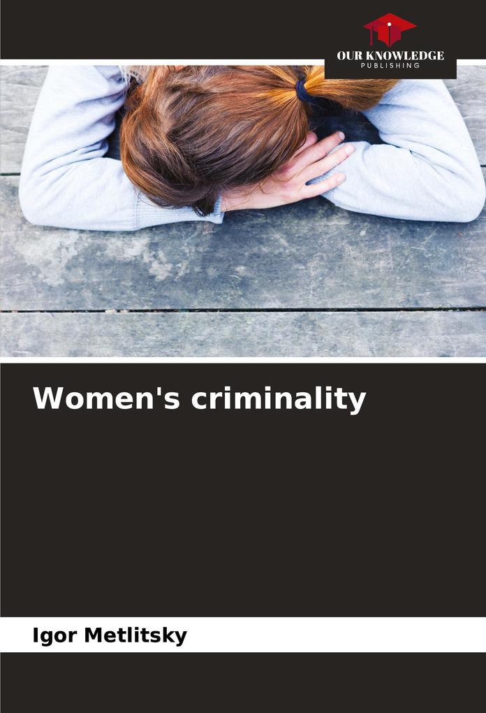 Women's criminality