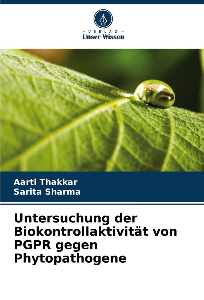 Untersuchung der Biokontrollaktivität von PGPR gegen Phytopathogene