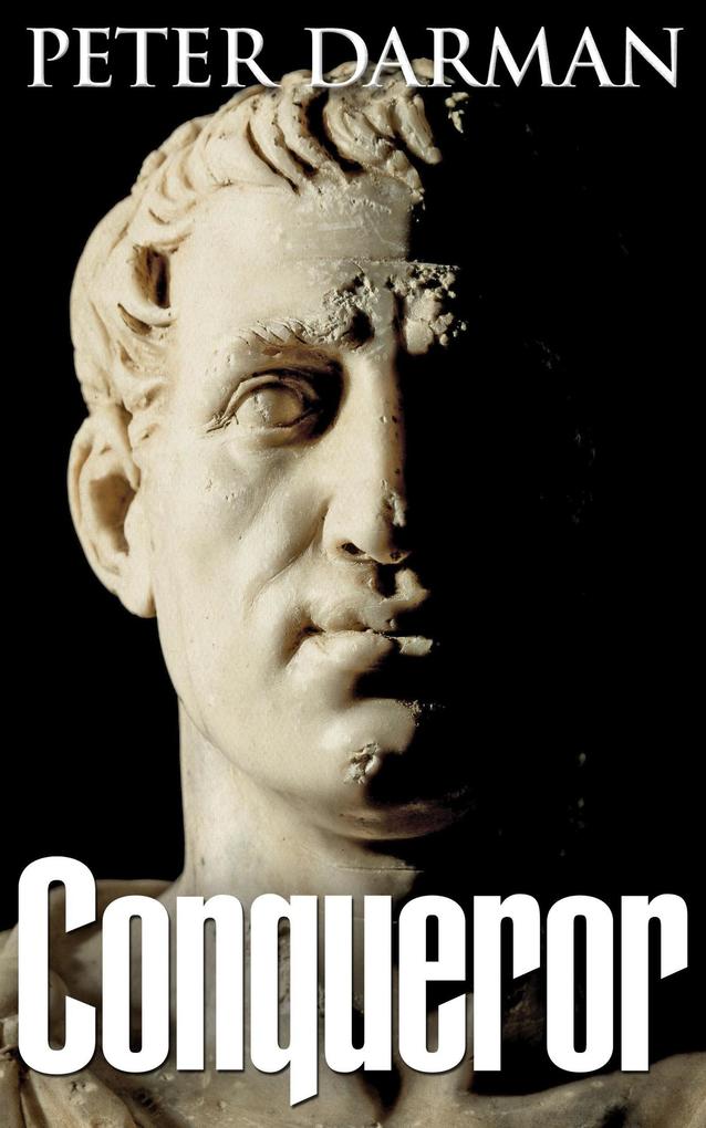 Conqueror (The Parthian Chronicles #16)