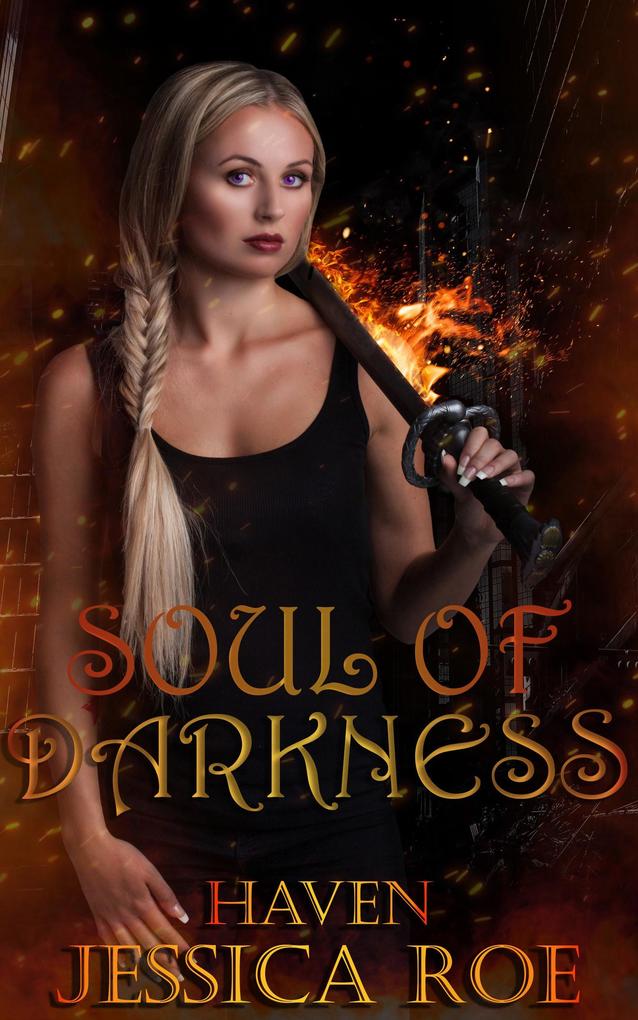 Soul of Darkness (Haven #2)