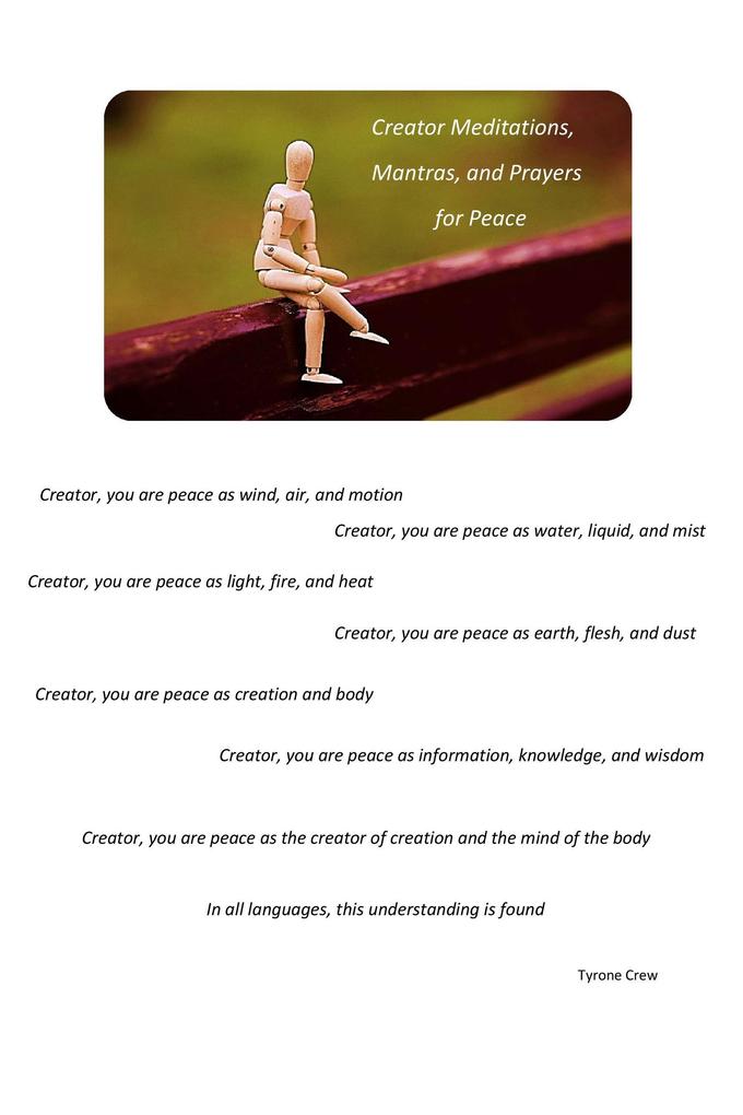 Creator Meditations Mantras and Prayers for Peace